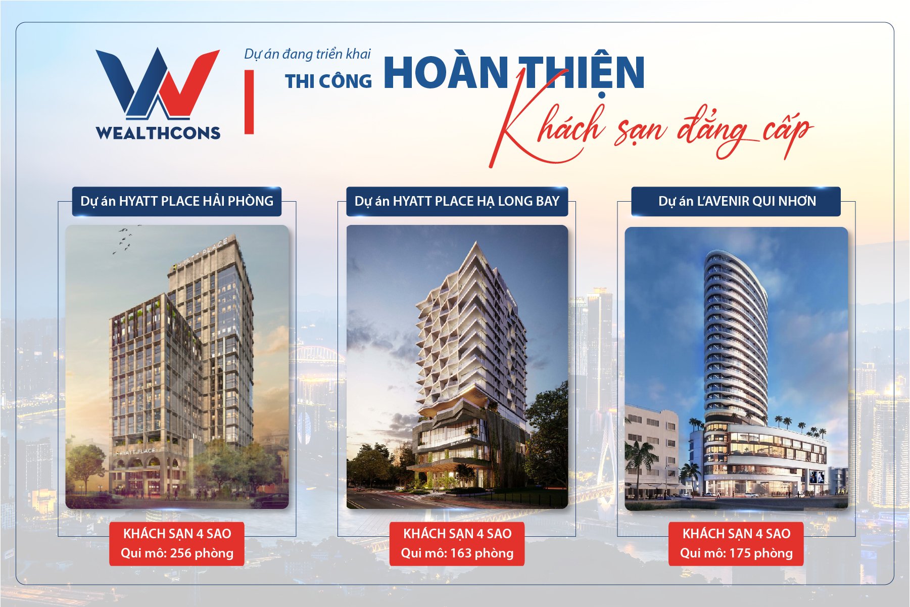 WAITING FOR 4 STAR HOTELS - WEALTHCONS's PROUDLY ACHIEVEMENTS!